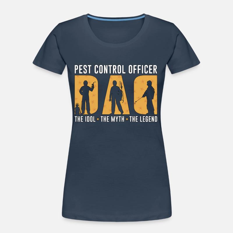 Pest Control Officer Dad The Idol Insect Solution Women's Premium Organic T-Shirt