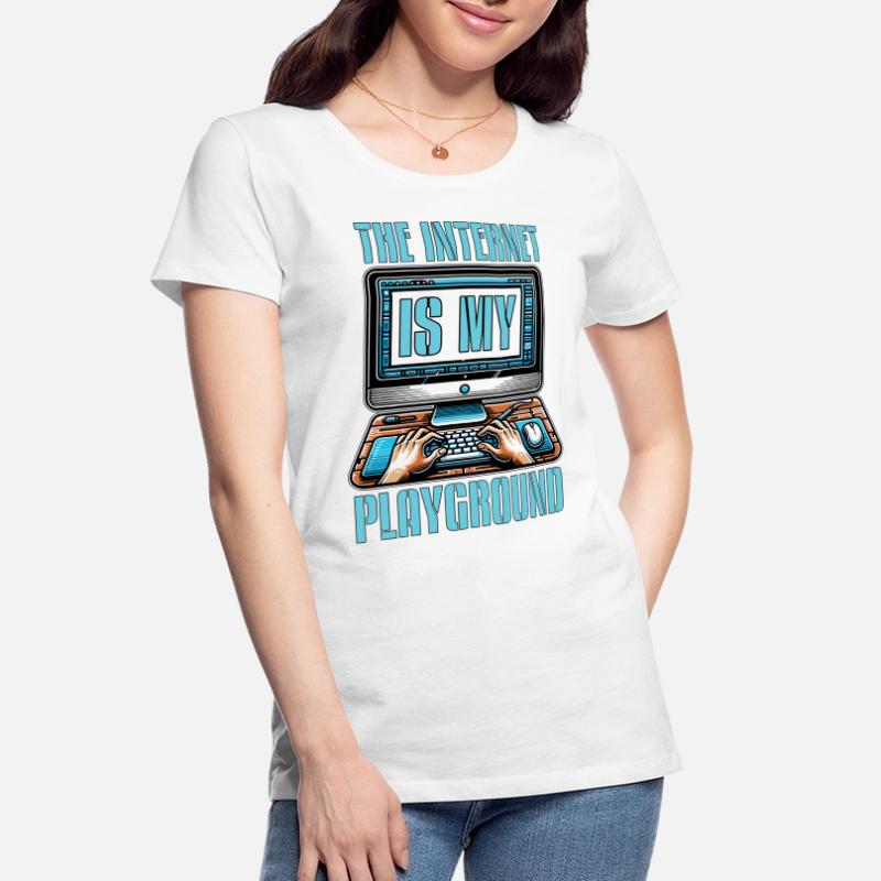 Coder The Internet Is My Playground Web Developer Women's Premium Organic T-Shirt