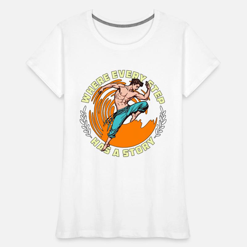Professeur de danse où chaque pas a une chorégraphie T-shirt bio Premium Femme