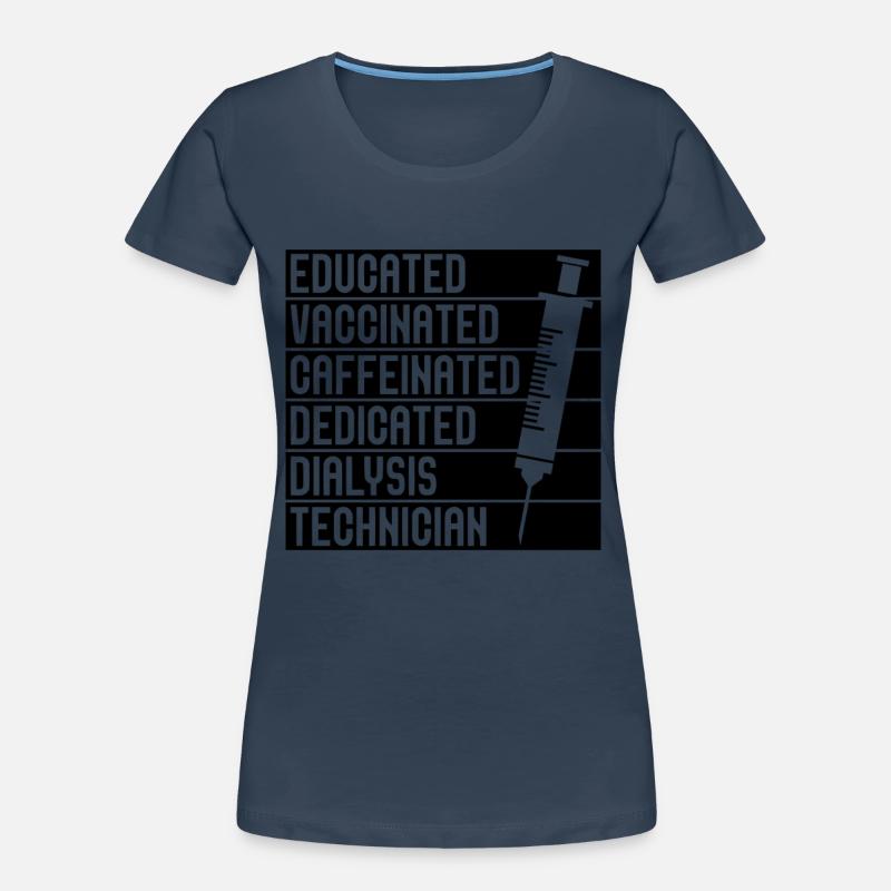 Technicien en dialyse Néphrologie Dialyse Idée cadeau T-shirt bio Premium Femme
