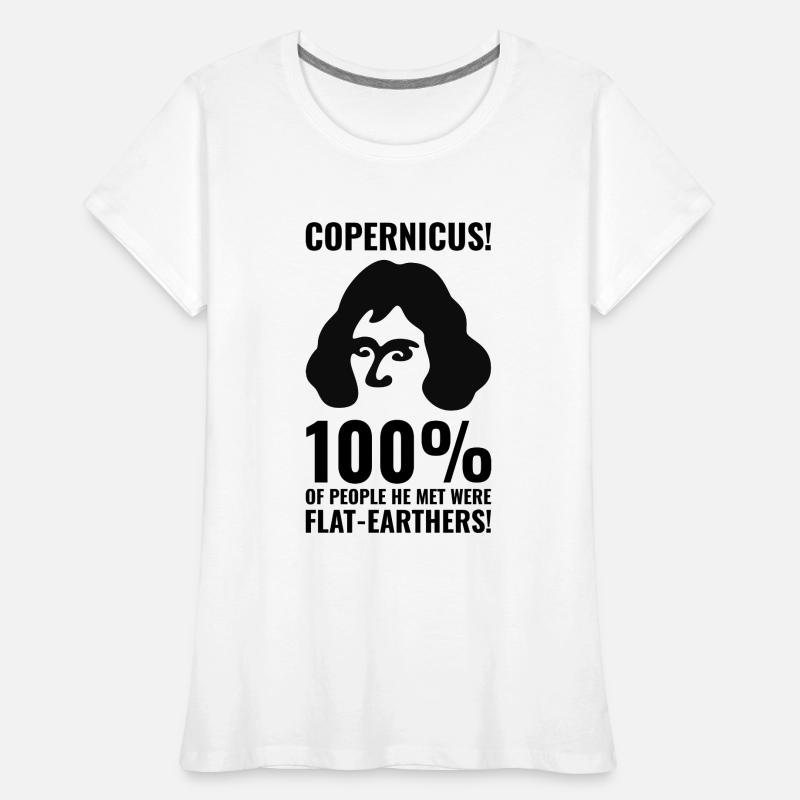 Copernicus gegen Flat Earthers Frauen Premium Bio T-Shirt