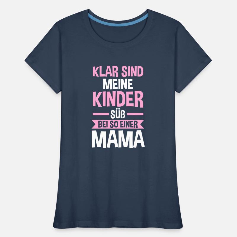 Mutter Muttertag Mama Frauen Premium Bio T-Shirt