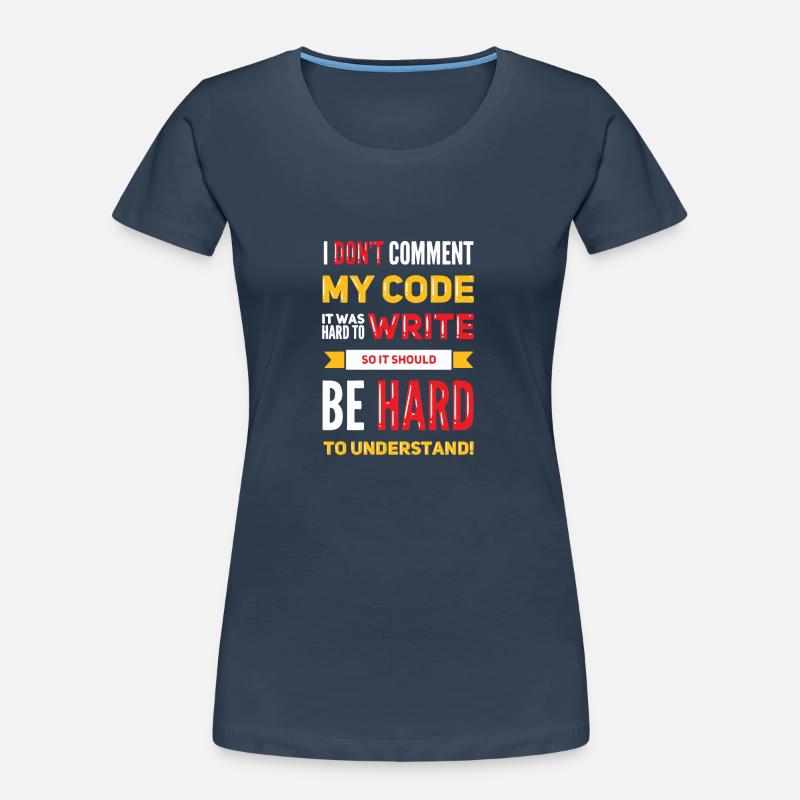 Je ne commente pas mon code T-shirt bio Premium Femme