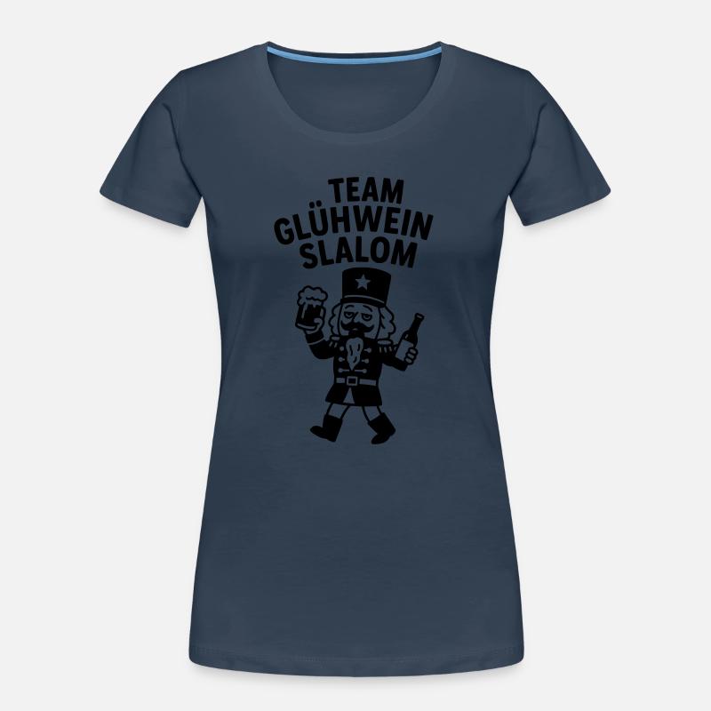 Team mulled wine slalom drunk nutcracker funny Women's Premium Organic T-Shirt