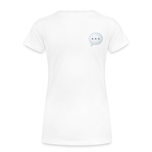 speech balloon - Frauen Premium Bio T-Shirt