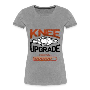 Knee Upgrade - Frauen Premium Bio T-Shirt -  - Vorne - Mia (176cm)