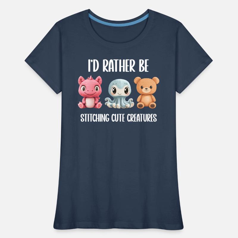I'd Rather Be Stitching Cute Creatures Knitting Women's Premium Organic T-Shirt