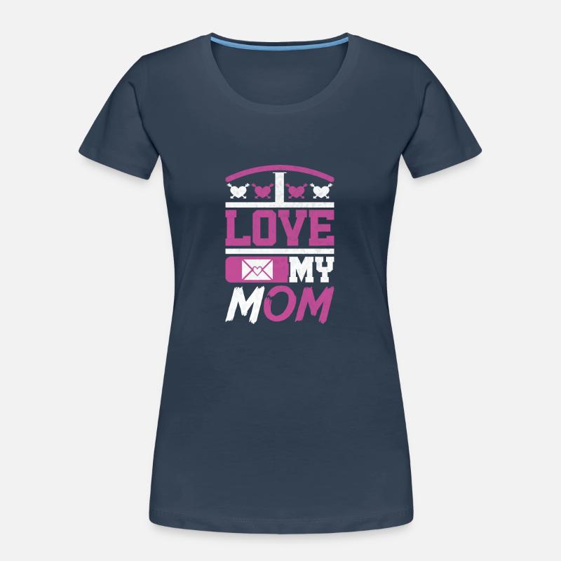 Ich liebe meine Mutter - Muttertagsgeschenke Frauen Premium Bio T-Shirt