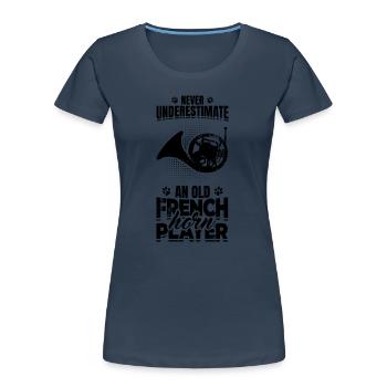 Old French horn player - Women's Premium Organic T-Shirt -  - Front - Mia (176cm)