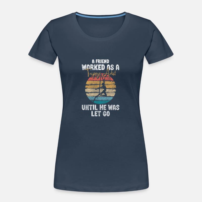 Manege Tent Actor Sarcasm Women's Premium Organic T-Shirt