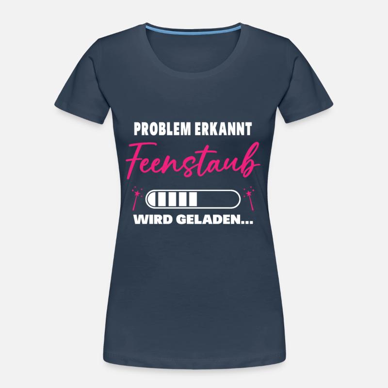 Problem erkannt Feenstaub wird geladen Fee Einhorn Frauen Premium Bio T-Shirt