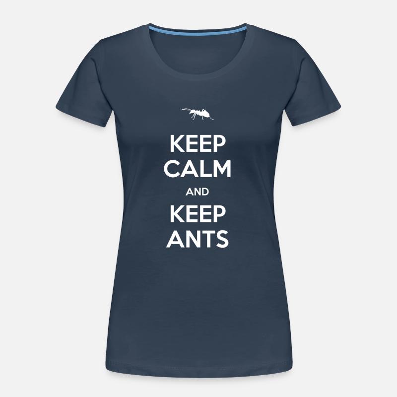Ant - Keep calm and keep ants Women's Premium Organic T-Shirt