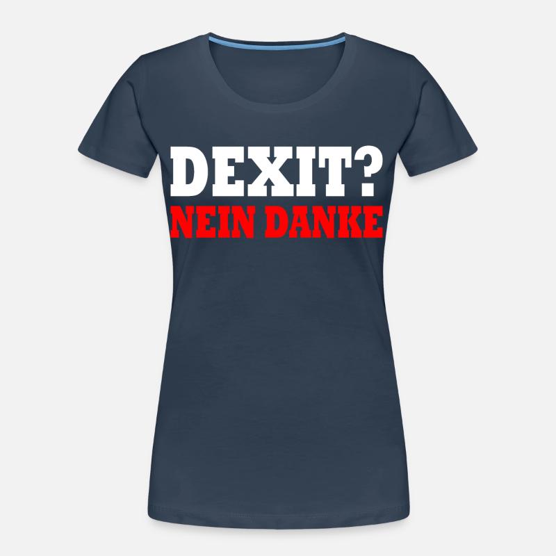 Dexit non merci T-shirt bio Premium Femme