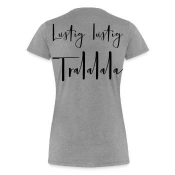 lustig lustig tralalalala Weihnachten - Frauen Premium Bio T-Shirt - Grau meliert - Hinten - Mia (176cm)
