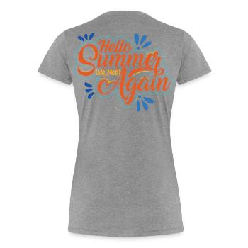 Sommerliche Aufschrift mit Fröhlichkeit - Frauen Premium Bio T-Shirt - Grau meliert - Hinten - Mia (176cm)