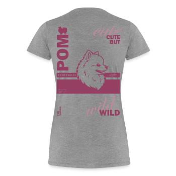 Zwergspitz - Cute but wild - Frauen Premium Bio T-Shirt - Grau meliert - Hinten - Mia (176cm)