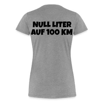 Null Liter auf 100 Km Fahrrad Spruch - Frauen Premium Bio T-Shirt - Grau meliert - Hinten - Mia (176cm)
