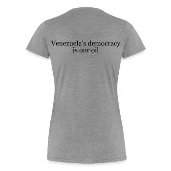 Pétrole du Venezuela - T-shirt bio Premium Femme - gris chiné - Dos - Mia (176cm)