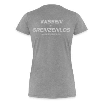 Zitat: "Wissen ist Grenzenlos" - Frauen Premium Bio T-Shirt - Grau meliert - Hinten - Mia (176cm)