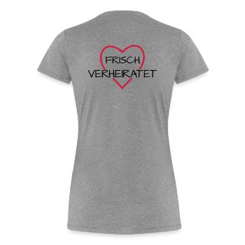 Frisch verheiratet Herz Hochzeit Hochzeitsreise - Frauen Premium Bio T-Shirt - Grau meliert - Hinten - Mia (176cm)