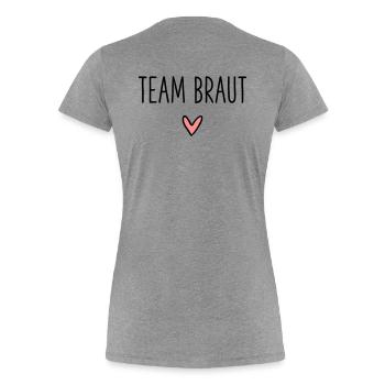 Team Bride Heart Bride Party Bridal Shower - Women's Premium Organic T-Shirt - heather grey - Back - Mia (176cm)
