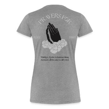 Prayer for - Frauen Premium Bio T-Shirt - Grau meliert - Hinten - Mia (176cm)