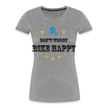 Don't worry bike happy - Frauen Premium Bio T-Shirt - Grau meliert - Vorne - Mia (176cm)