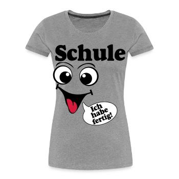 Abschluß , Schule ich habe fertig (25) - Frauen Premium Bio T-Shirt - Grau meliert - Vorne - Mia (176cm)