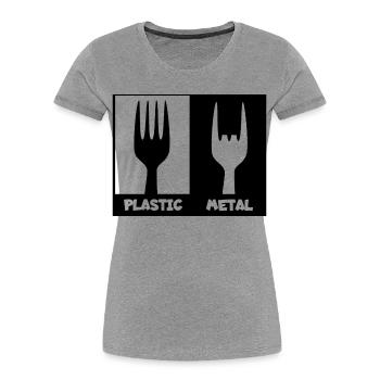 Plastique contre métal lourd. métal, roche dure # - T-shirt bio Premium Femme - gris chiné - Devant - Mia (176cm)
