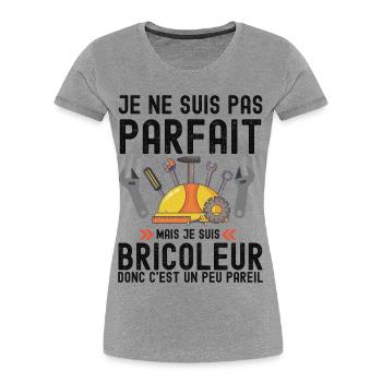 Humour Bricoleur Autodérision - T-shirt bio Premium Femme - gris chiné - Devant - Mia (176cm)