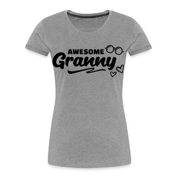Glasses Grandma Grandmother Statement All the best - Women's Premium Organic T-Shirt - heather grey - Front - Mia (176cm)
