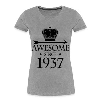 Né en 1937 - Fantastique depuis 1937 - T-shirt bio Premium Femme - gris chiné - Devant - Mia (176cm)