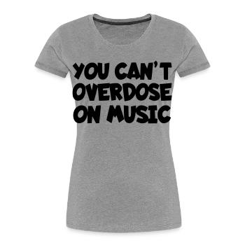On n’en a jamais assez de musique # - T-shirt bio Premium Femme - gris chiné - Devant - Mia (176cm)