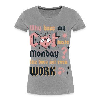 Cats Monday - Women's Premium Organic T-Shirt - heather grey - Front - Mia (176cm)