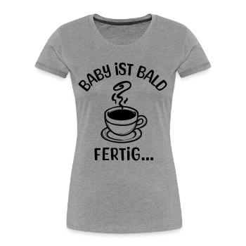 Schwangerschaft Babybauch Schwanger Statement - Frauen Premium Bio T-Shirt - Grau meliert - Vorne - Mia (176cm)