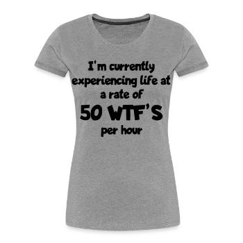 Ich lebe das Leben mit 50 Überraschungen pro Stunde # - Frauen Premium Bio T-Shirt - Grau meliert - Vorne - Mia (176cm)
