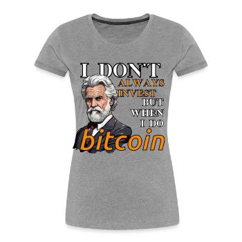 Bitcoin Graphic | Crypto Saying | Crypto Merch - Women's Premium Organic T-Shirt - heather grey - Front - Mia (176cm)