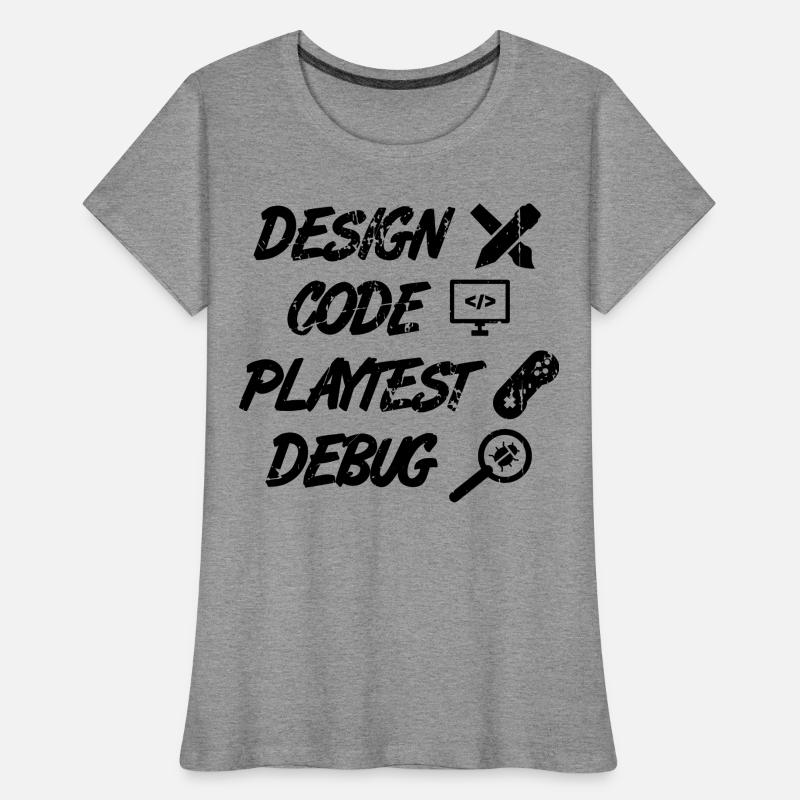 Débogage Playtest de code de conception T-shirt bio Premium Femme
