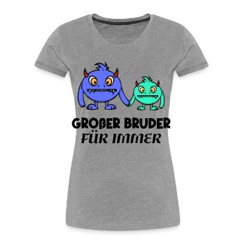 Großer Bruder Geschwisterliebe Statement Bro - Frauen Premium Bio T-Shirt - Grau meliert - Vorne - Mia (176cm)