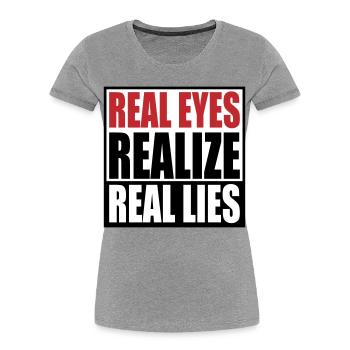 réaliser de vrais yeux reall mensonges | Couleurs modifiables - T-shirt bio Premium Femme - gris chiné - Devant - Mia (176cm)