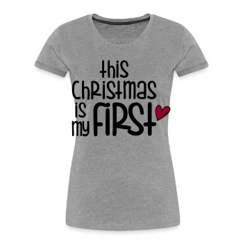 First Christmas - Frauen Premium Bio T-Shirt - Grau meliert - Vorne - Mia (176cm)