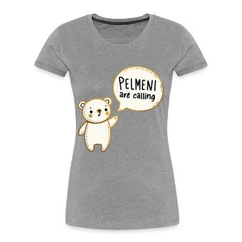 Pelmeni Call Sweet Bear Gold Gift - Women's Premium Organic T-Shirt - heather grey - Front - Mia (176cm)