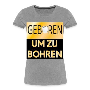 ZAHNFÜLLUNG ZAHNÄRZTIN - Frauen Premium Bio T-Shirt - Grau meliert - Vorne - Mia (176cm)