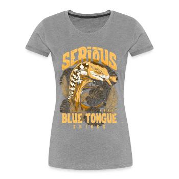 Ernsthaft über Blauzungenskinke Reptilienhalter - Frauen Premium Bio T-Shirt - Grau meliert - Vorne - Mia (176cm)