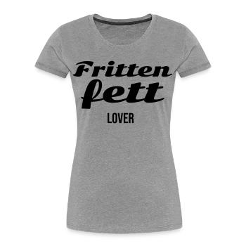 Amant de Frittfett - T-shirt bio Premium Femme - gris chiné - Devant - Mia (176cm)