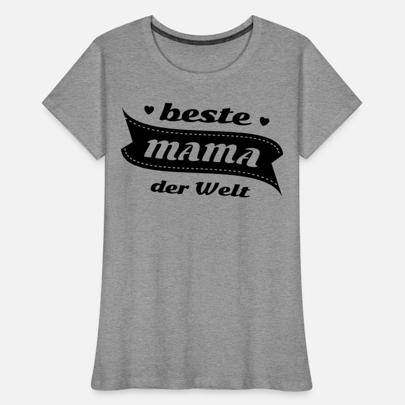 Die beste Mama der Welt Frauen Premium Bio T-Shirt
