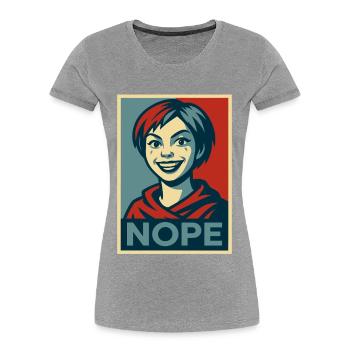 a girl and a  humorous NOPE poster message - Women's Premium Organic T-Shirt - heather grey - Front - Mia (176cm)