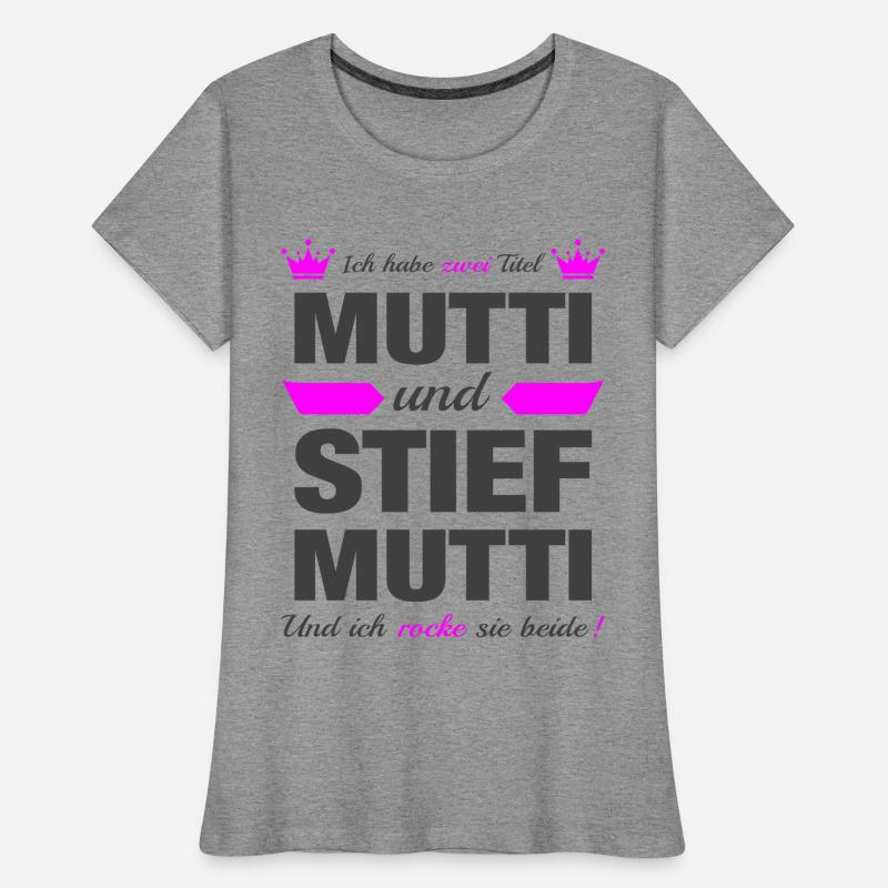 Stiefmutter Stiefmama Muttertag Mama Geschenk Frauen Premium Bio T-Shirt