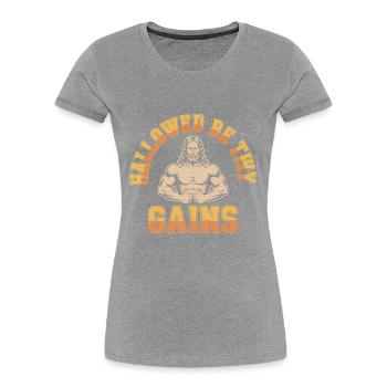 Sanctifiés soient tes gains - Funny Jesus Gym Meme - T-shirt bio Premium Femme - gris chiné - Devant - Mia (176cm)