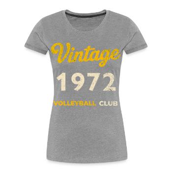 Vintage 1972 – Volleyball Club Retro Birth Year - Women's Premium Organic T-Shirt - heather grey - Front - Mia (176cm)